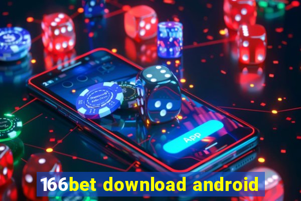 166bet download android